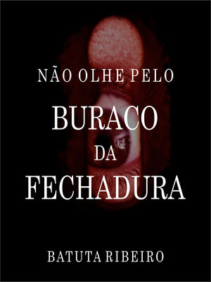 cover image of Não olhe pelo buraco da fechadura